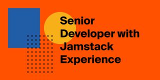 Senior Developer with Jamstack Experience