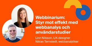 Webbinarium: Styr mot effekt med webbanalys och användarstudier